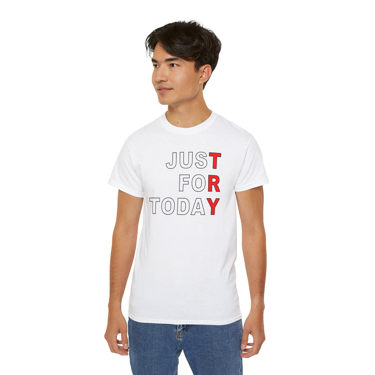 Just For Today -TRY V.2 dtg Tee