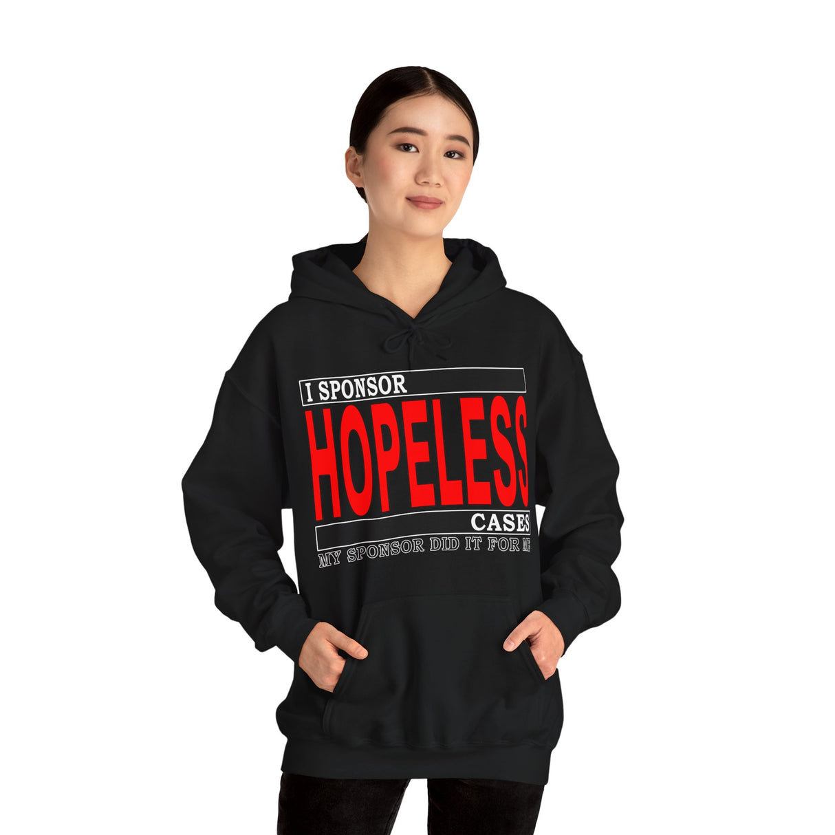 I Sponsor Hopeless Cases dtg Hoodie