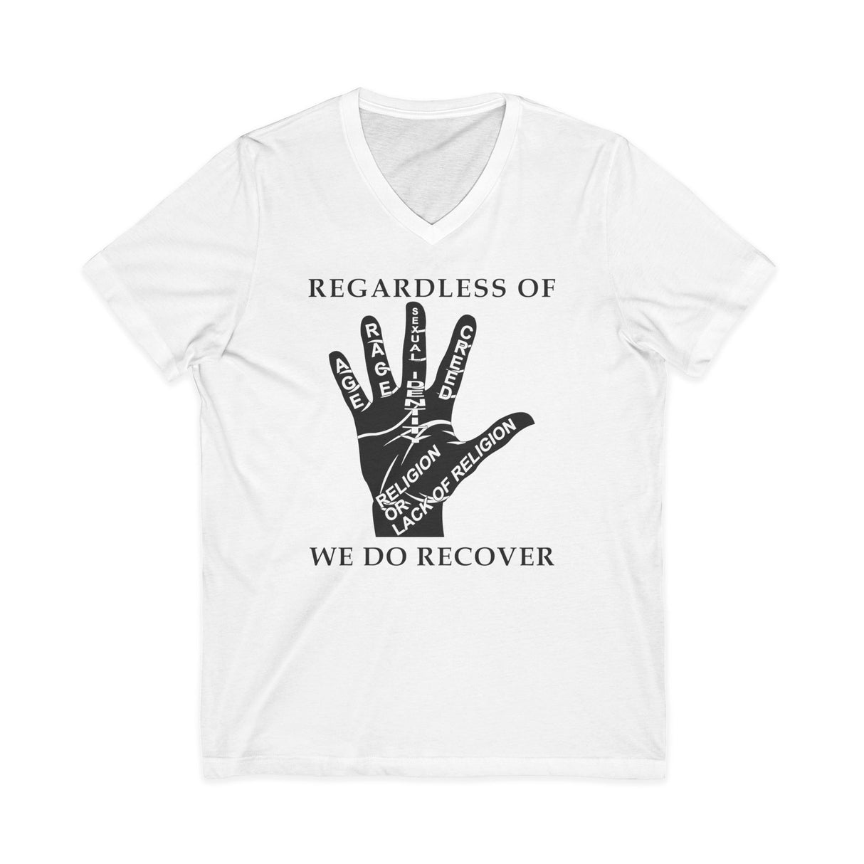 Regardless Of - We Do Recover dtg V-Neck Tee