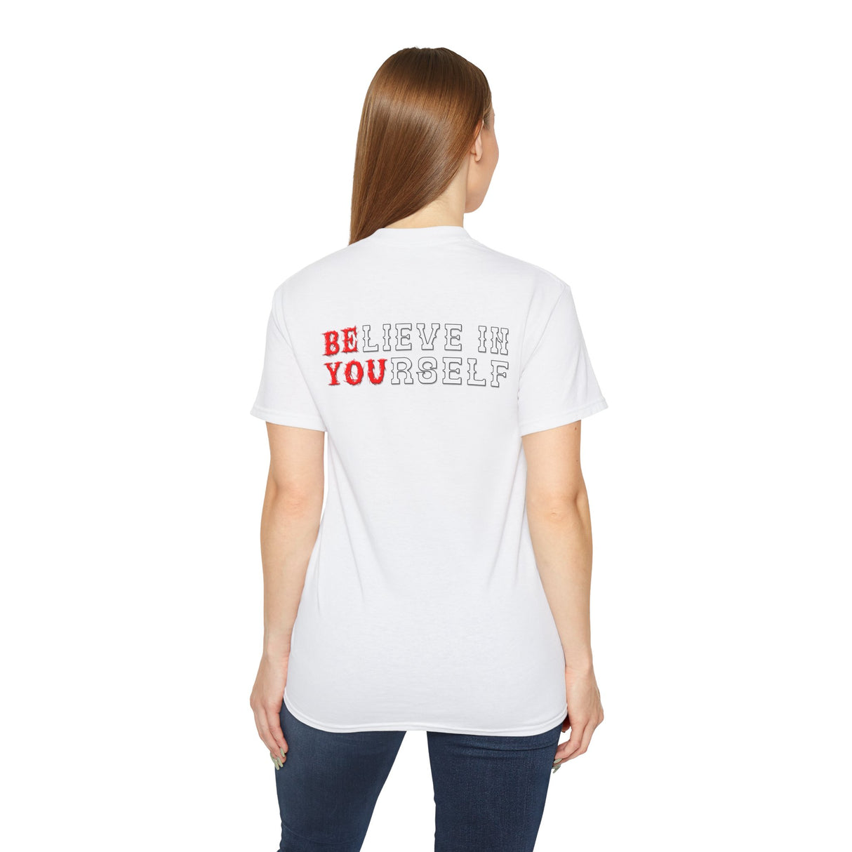 Believe In Yourself - Back Side dtg Tee