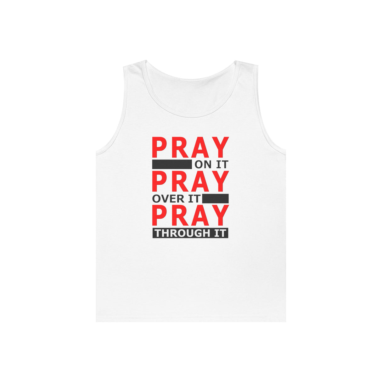 Pray Through It dtg Tank Top