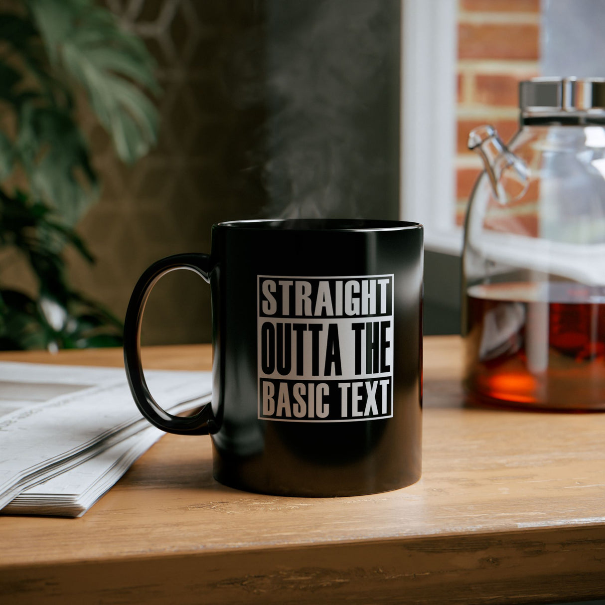 Straight Outta The Basic Text 11/15oz Black Mug