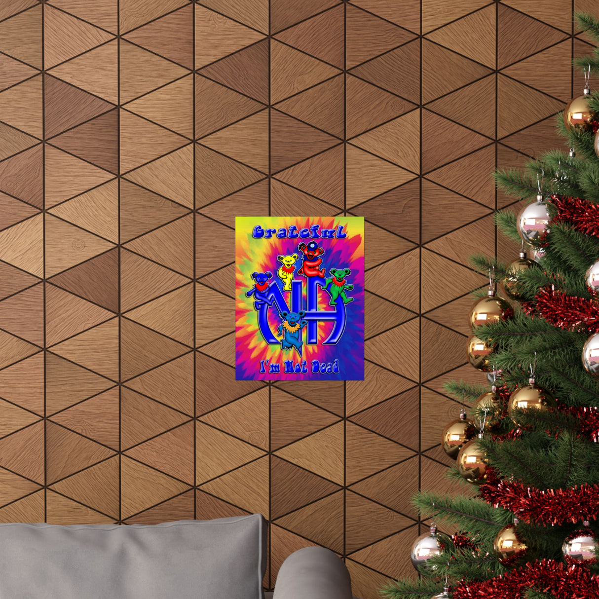 Grateful I'm Not Dead Vertical Posters