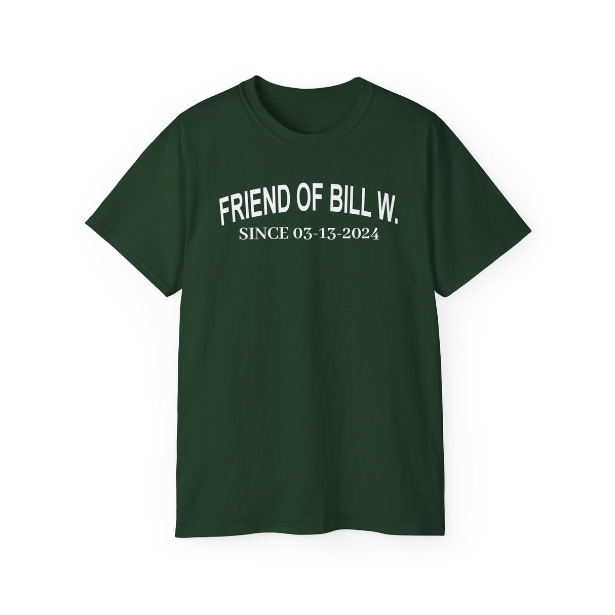 Custom Friend Of Bill W Sober Date Unisex Tee