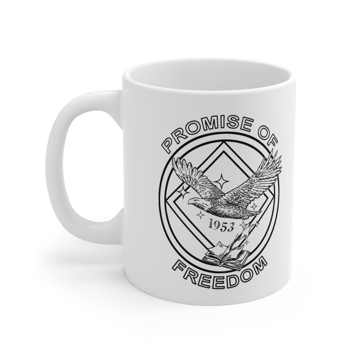 Promise Of Freedom 11oz Ceramic Mug