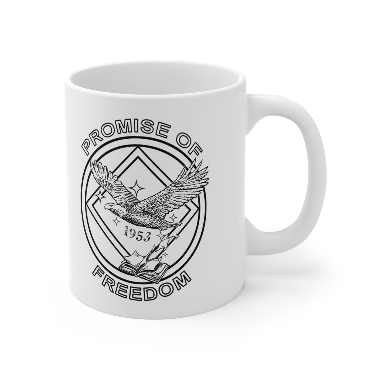 Promise Of Freedom 11oz Ceramic Mug