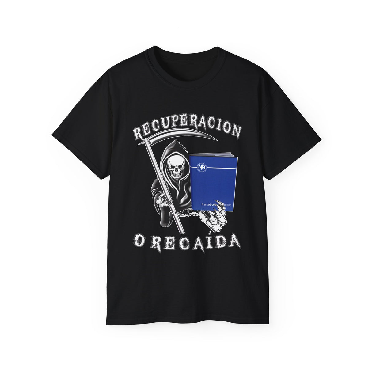 Spanish - Recover Or Relapse Reaper Tee