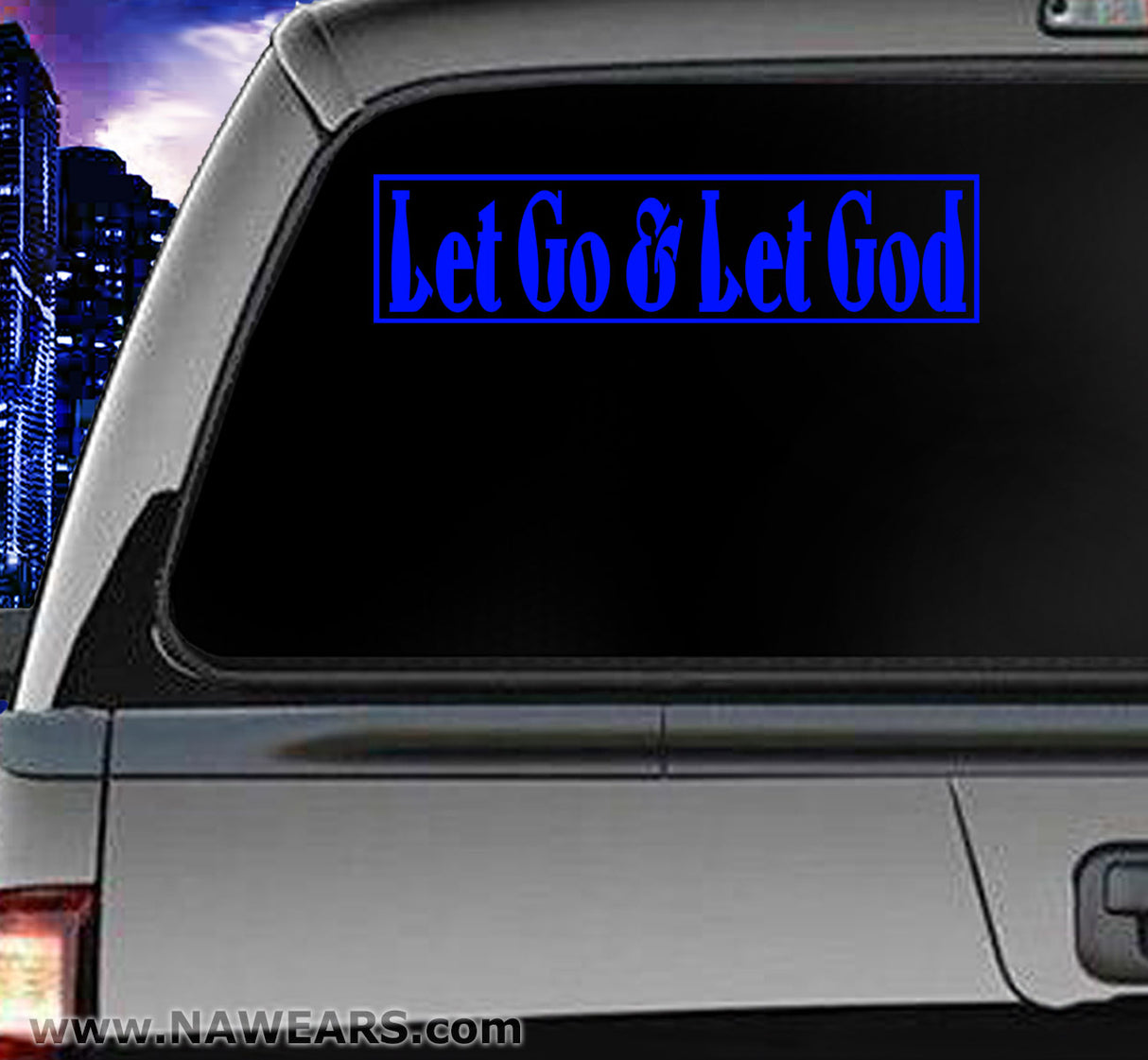 Win Decal - Let Go & Let God