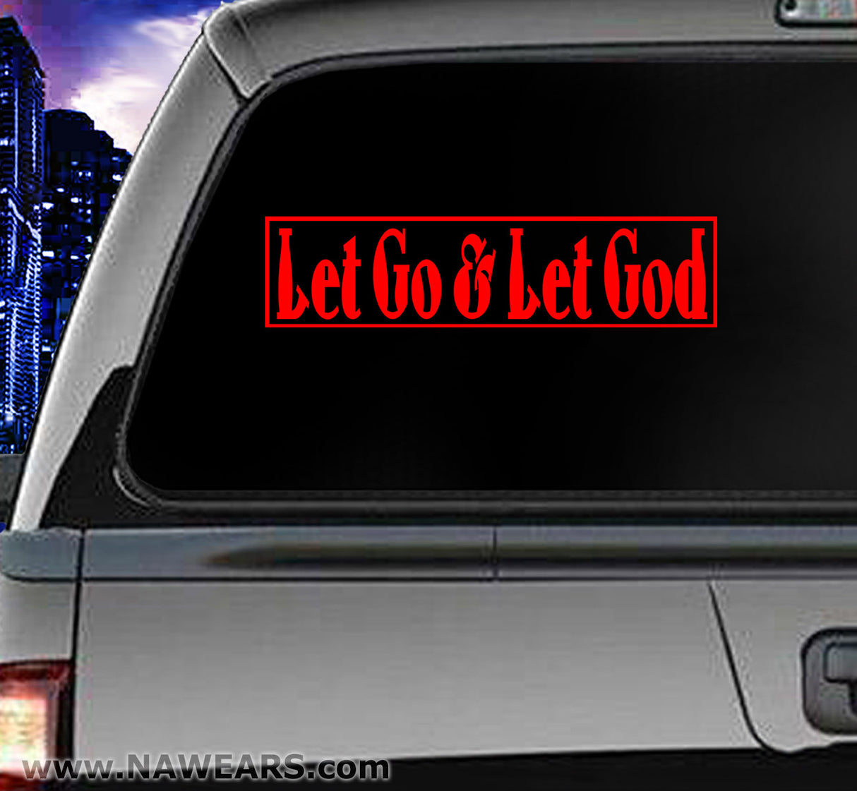 Win Decal - Let Go & Let God