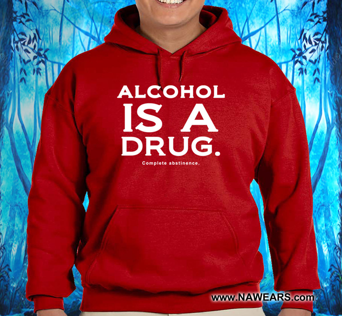 Alcohol Is A Drug Pullover Hoodie