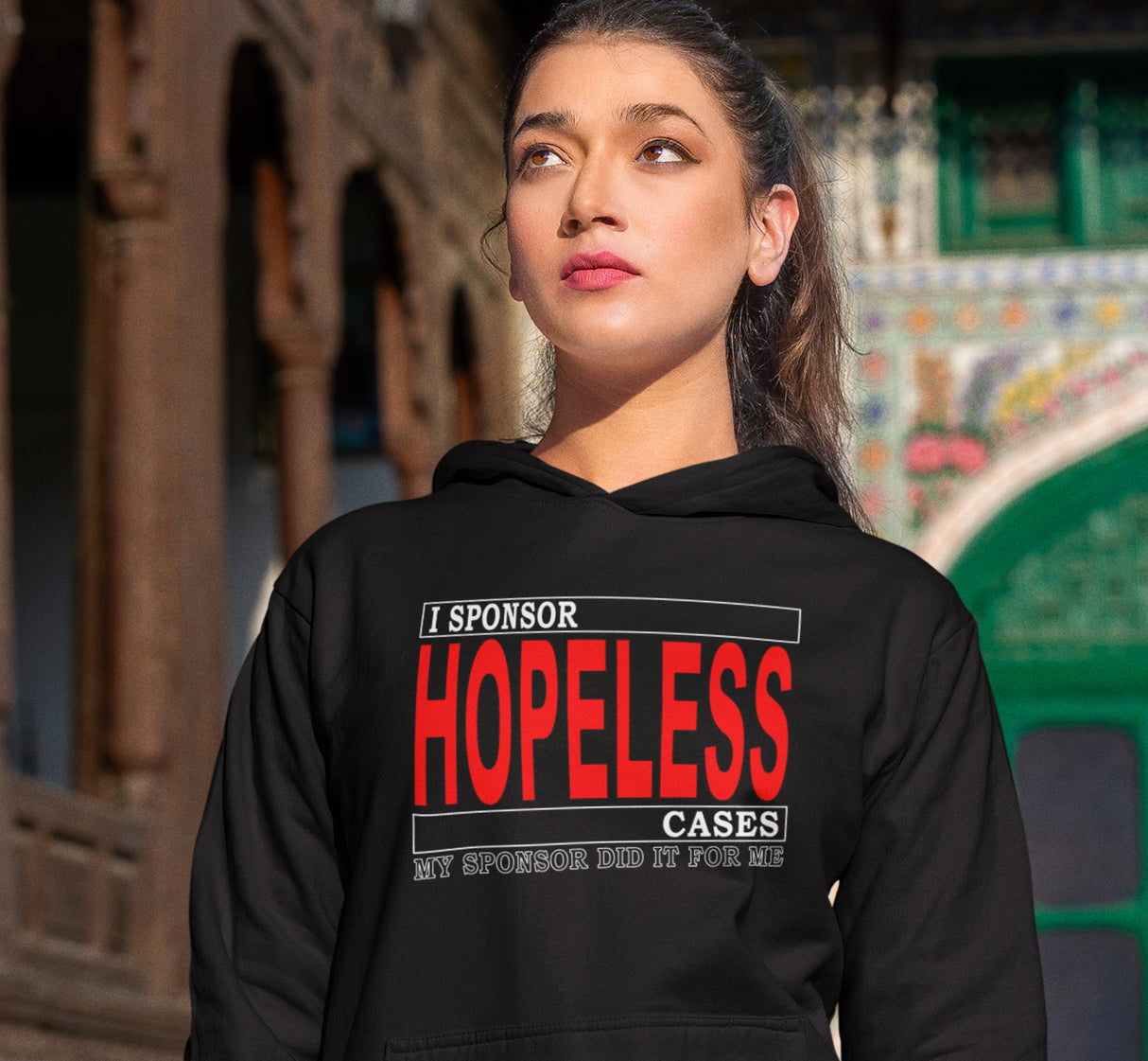 I Sponsor Hopeless Cases dtg Hoodie