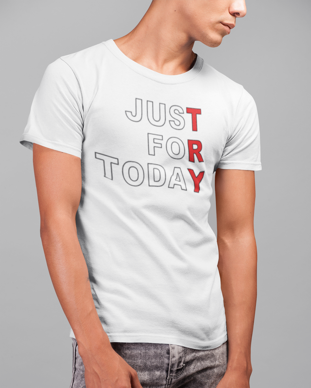Just For Today -TRY V.2 dtg Tee