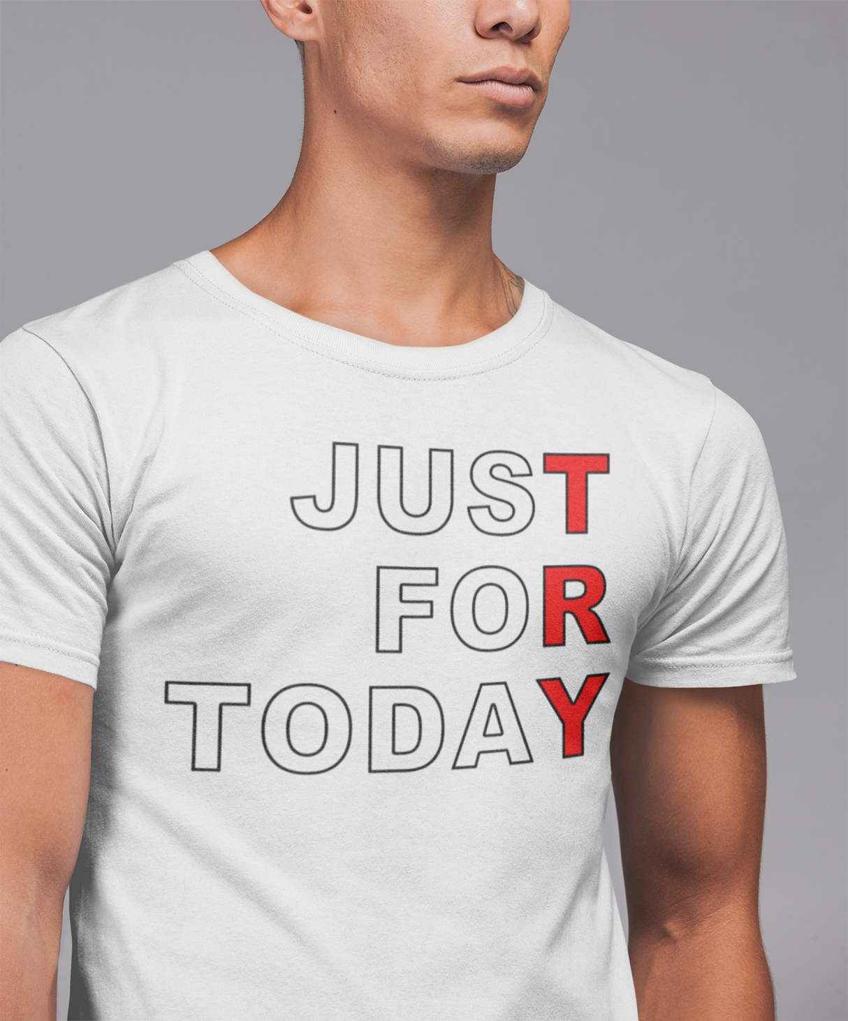 Just For Today -TRY V.2 dtg Tee