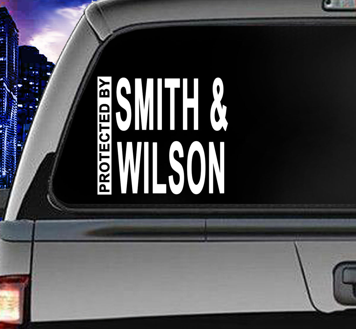 Win Decal - Protected By Smith & Wilson