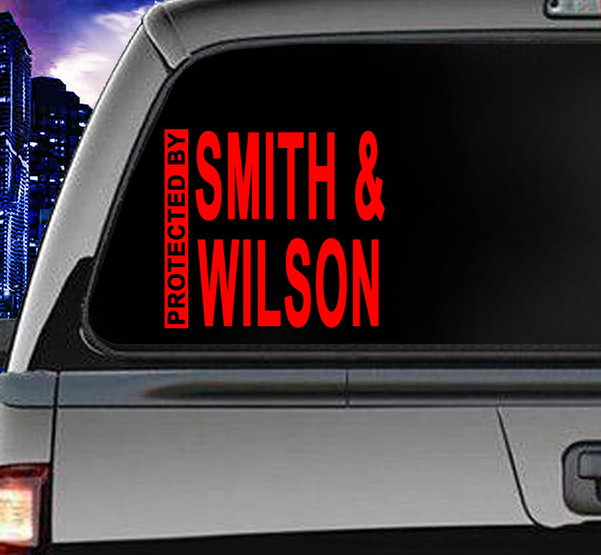 Win Decal - Protected By Smith & Wilson