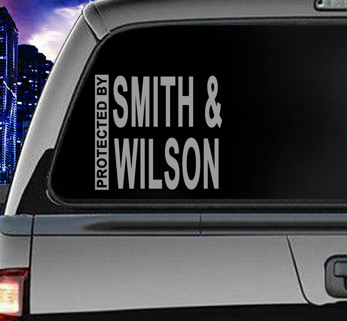 Win Decal - Protected By Smith & Wilson
