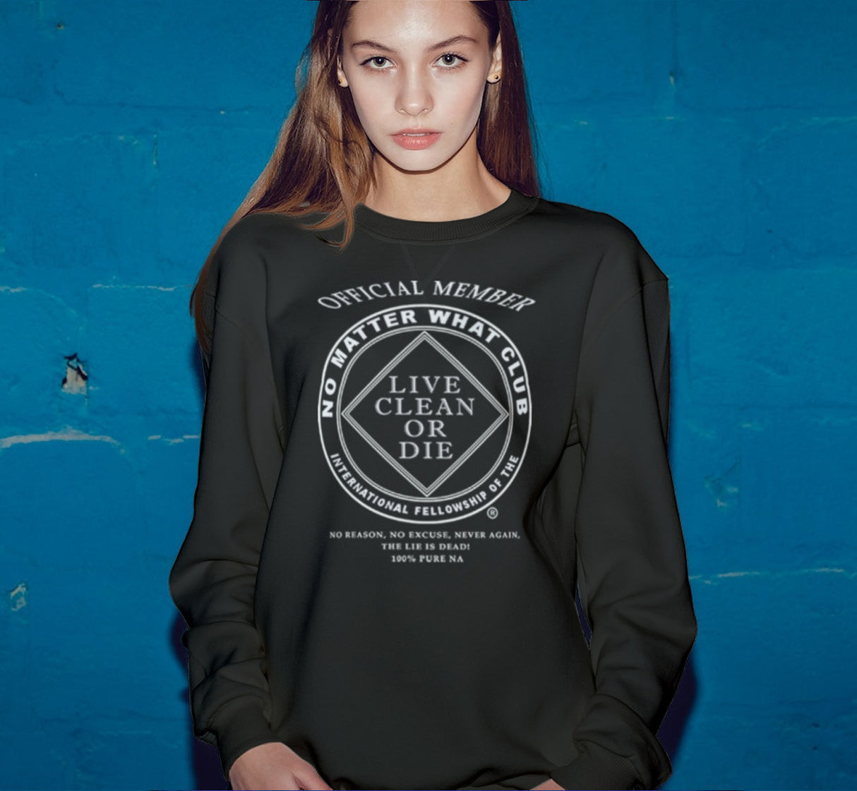 No Matter What Club Sweatshirt