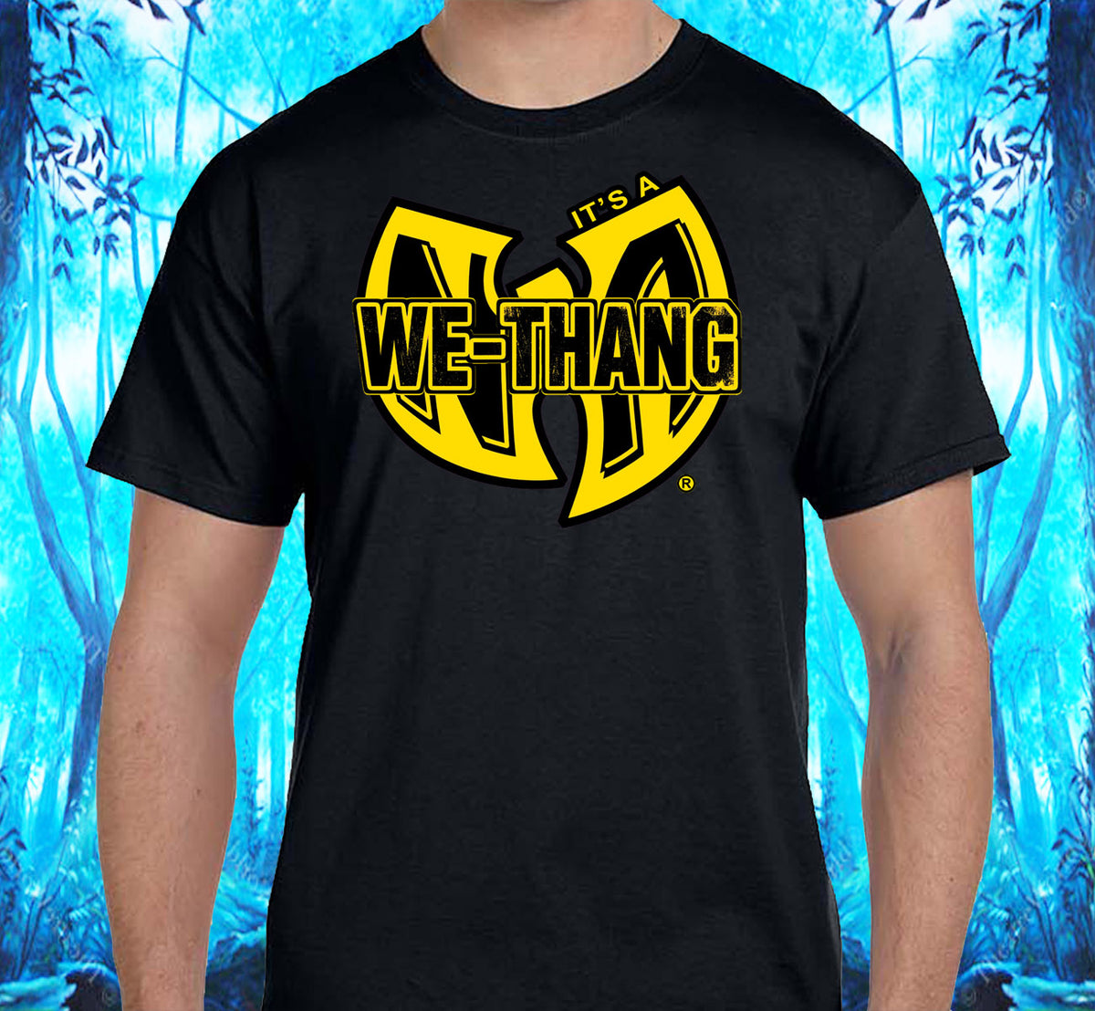 It's A We-Thang SS Tee