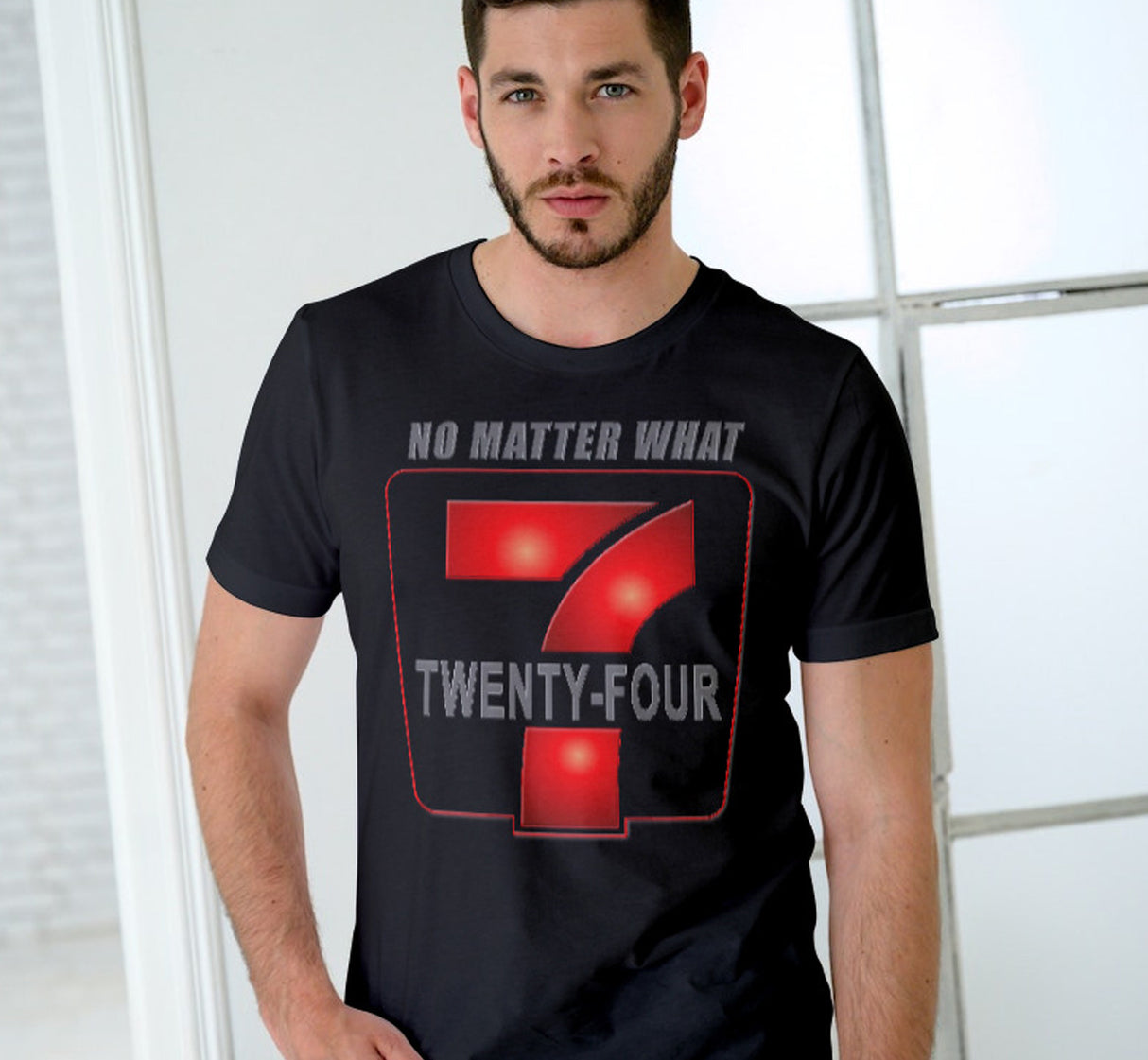 24/7 NO MATTER WHAT dtg Tee