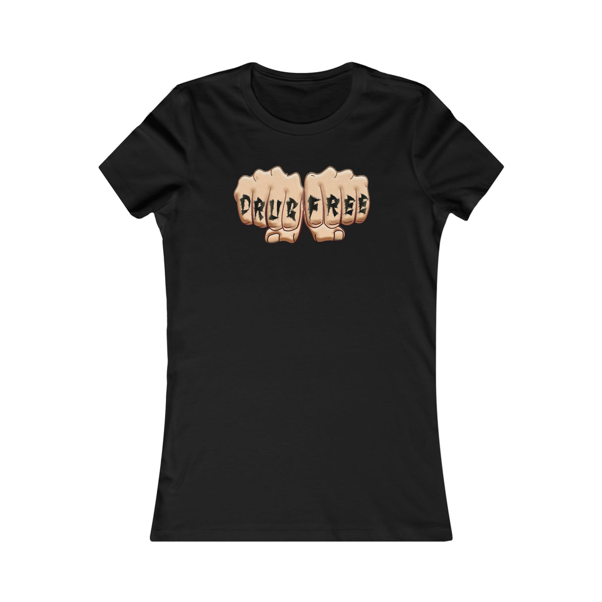 Drug Free Fist Women's DTG Tee