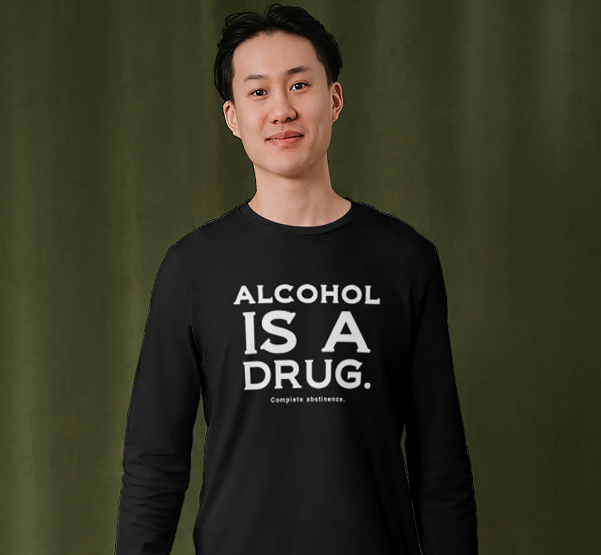 Alcohol  Is A Drug SS/LS Tee