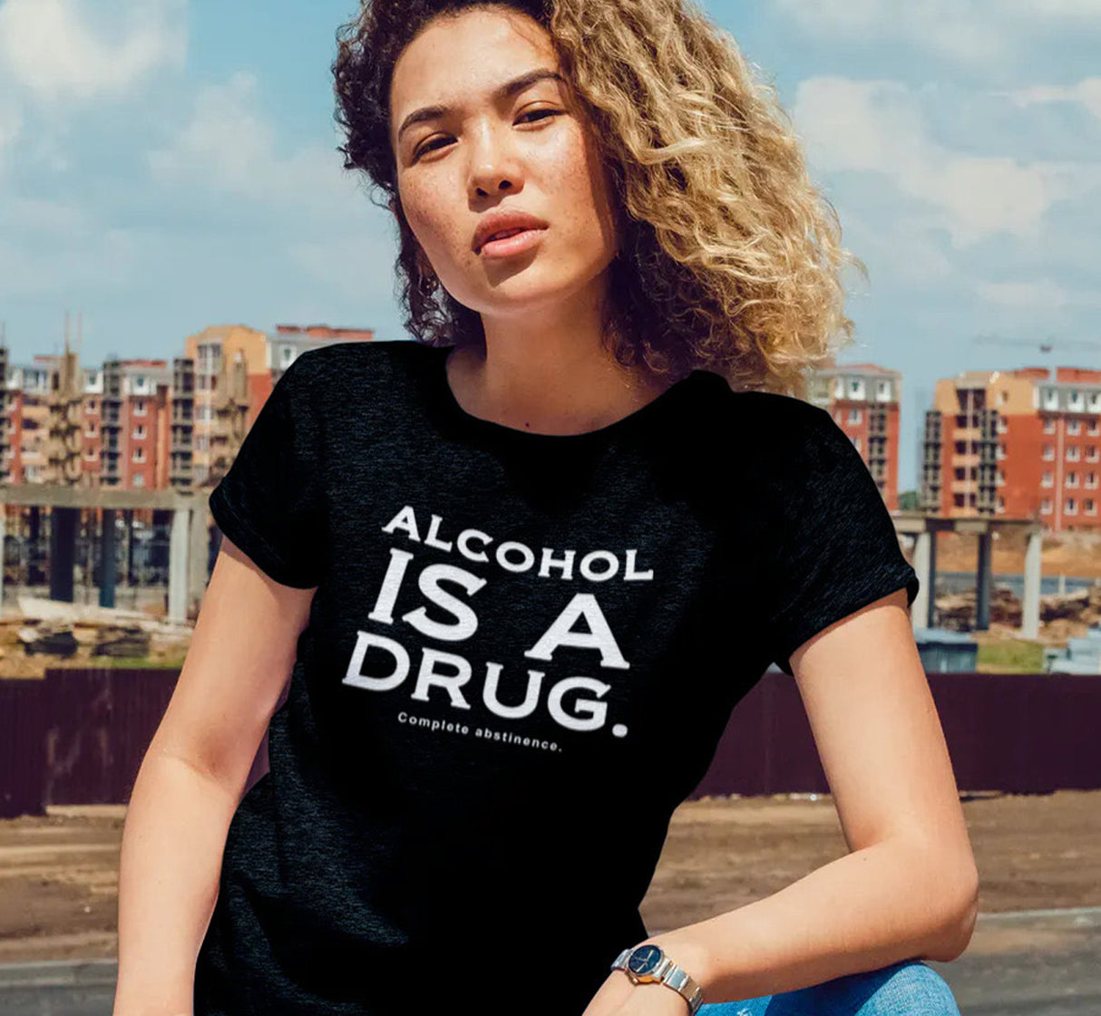 ldTs- Alcohol Is A Drug Ladies T's
