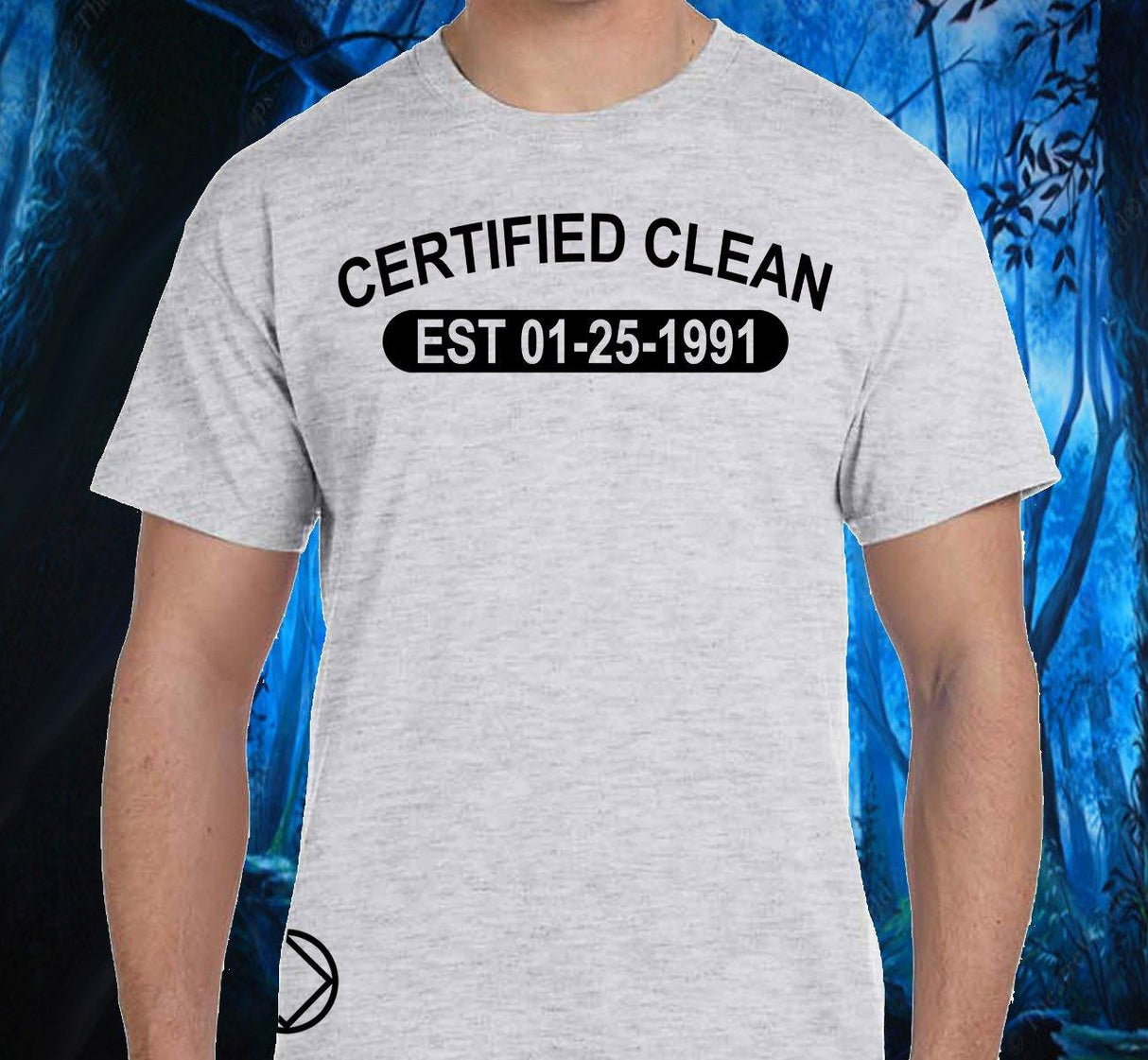 Certified Clean Custom Tee - nawears