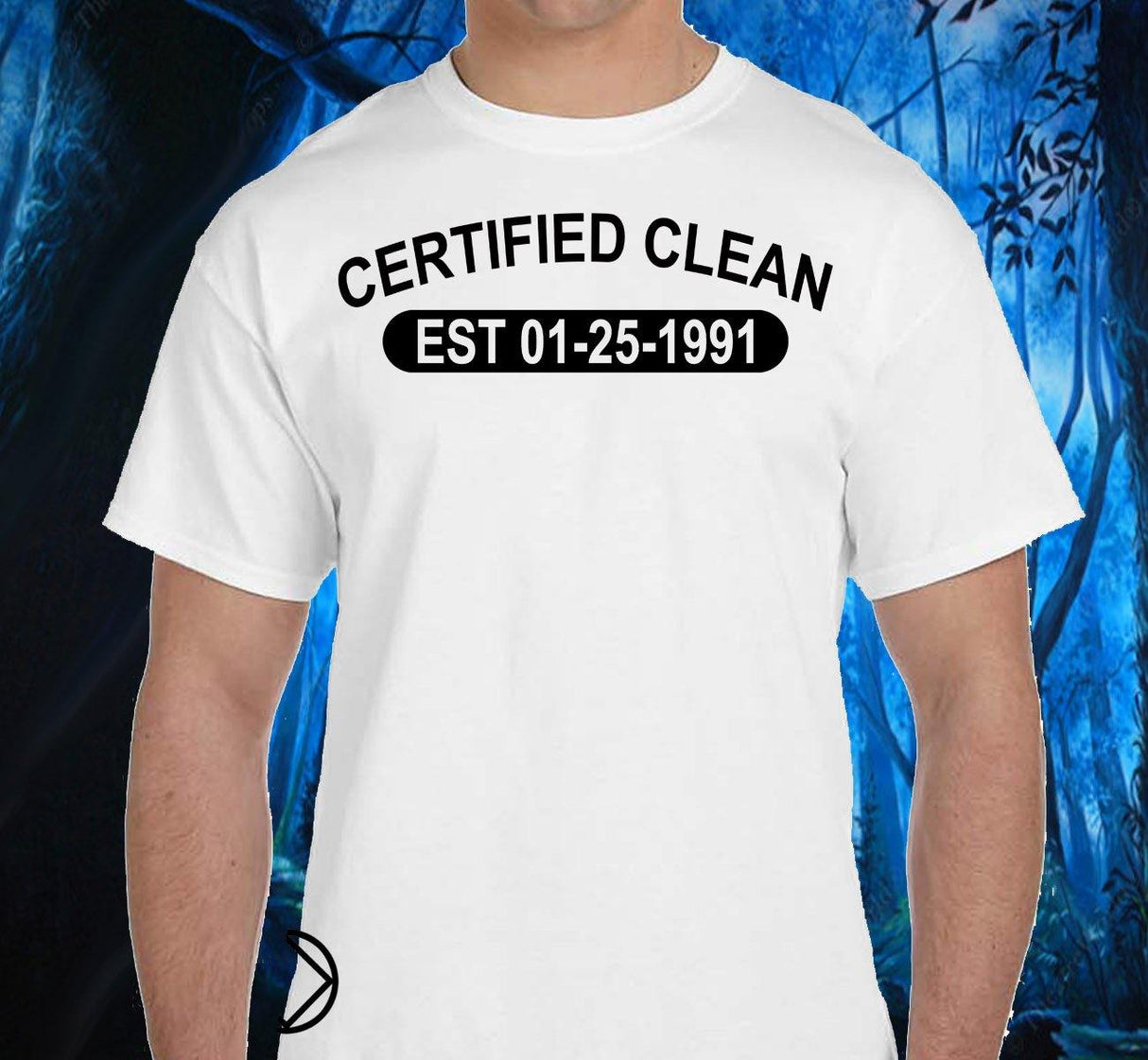 Certified Clean Custom Tee - nawears