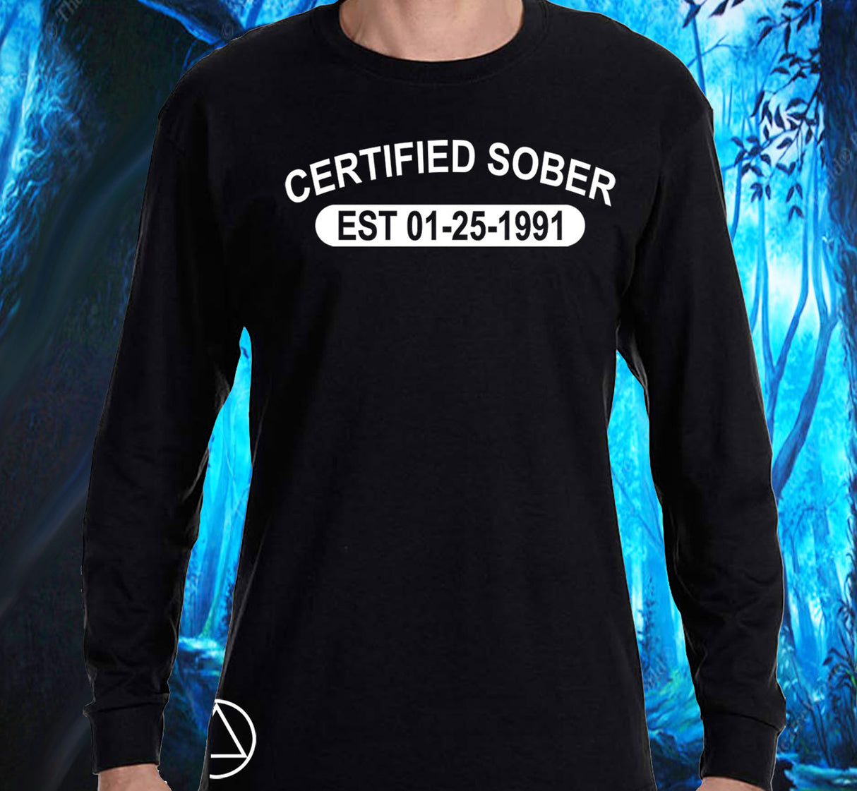 AA - Certified Sober Custom SS/LS Tee