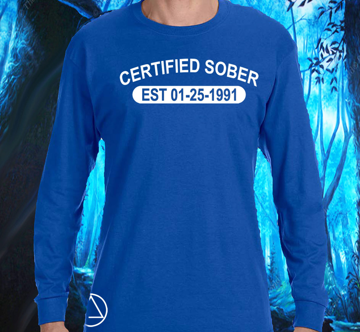 AA - Certified Sober Custom SS/LS Tee