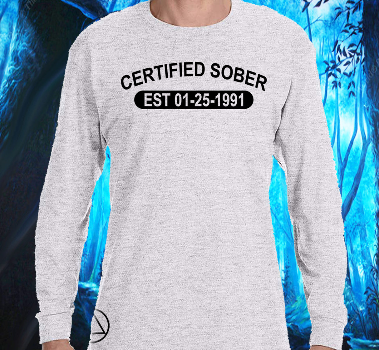 AA - Certified Sober Custom SS/LS Tee