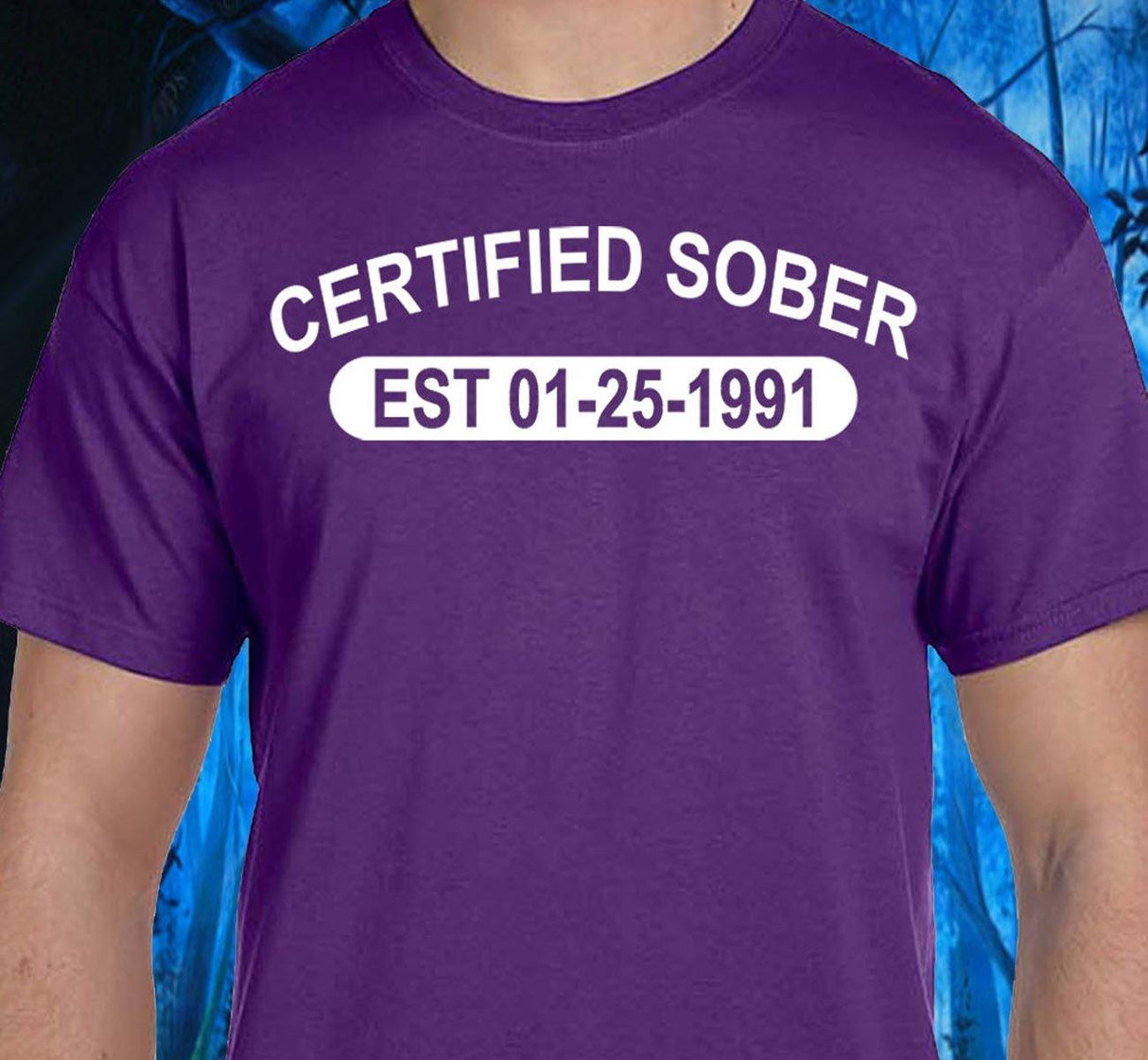 Certified Sober Custom Tee - nawears
