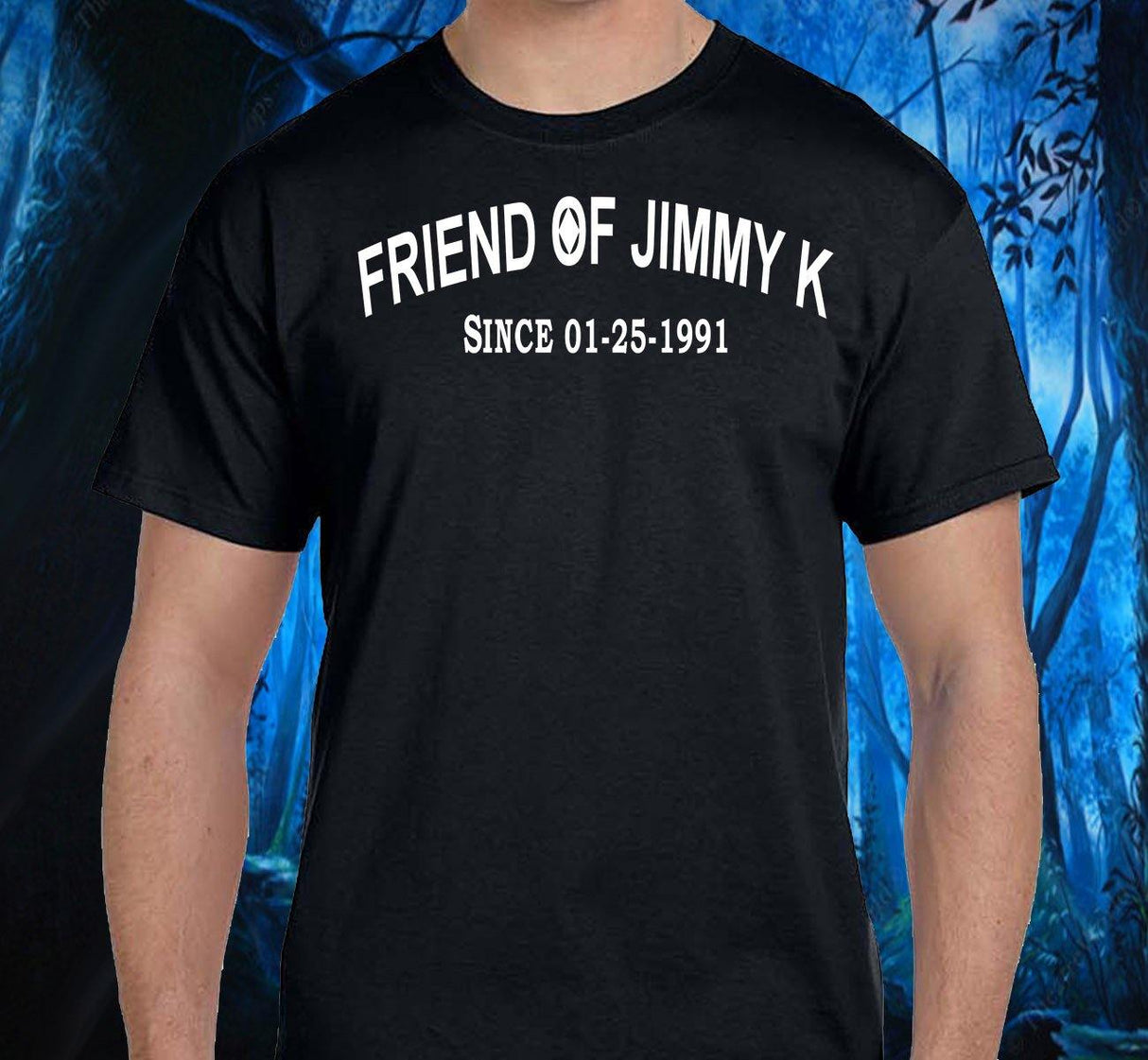 Clean Date - Friend Of Jimmy K Tee - nawears