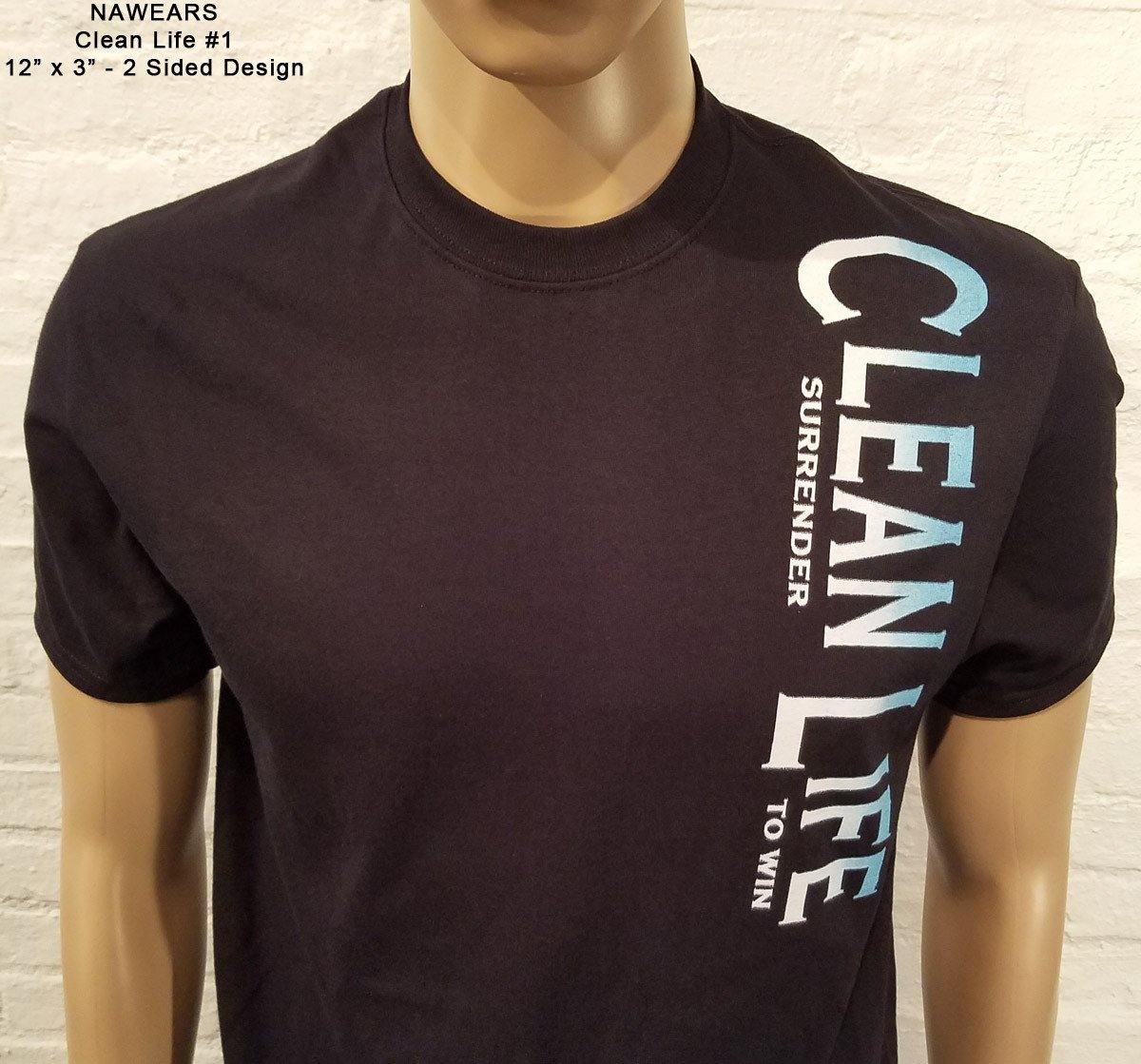 Clean Life #1 T-shirt - nawears