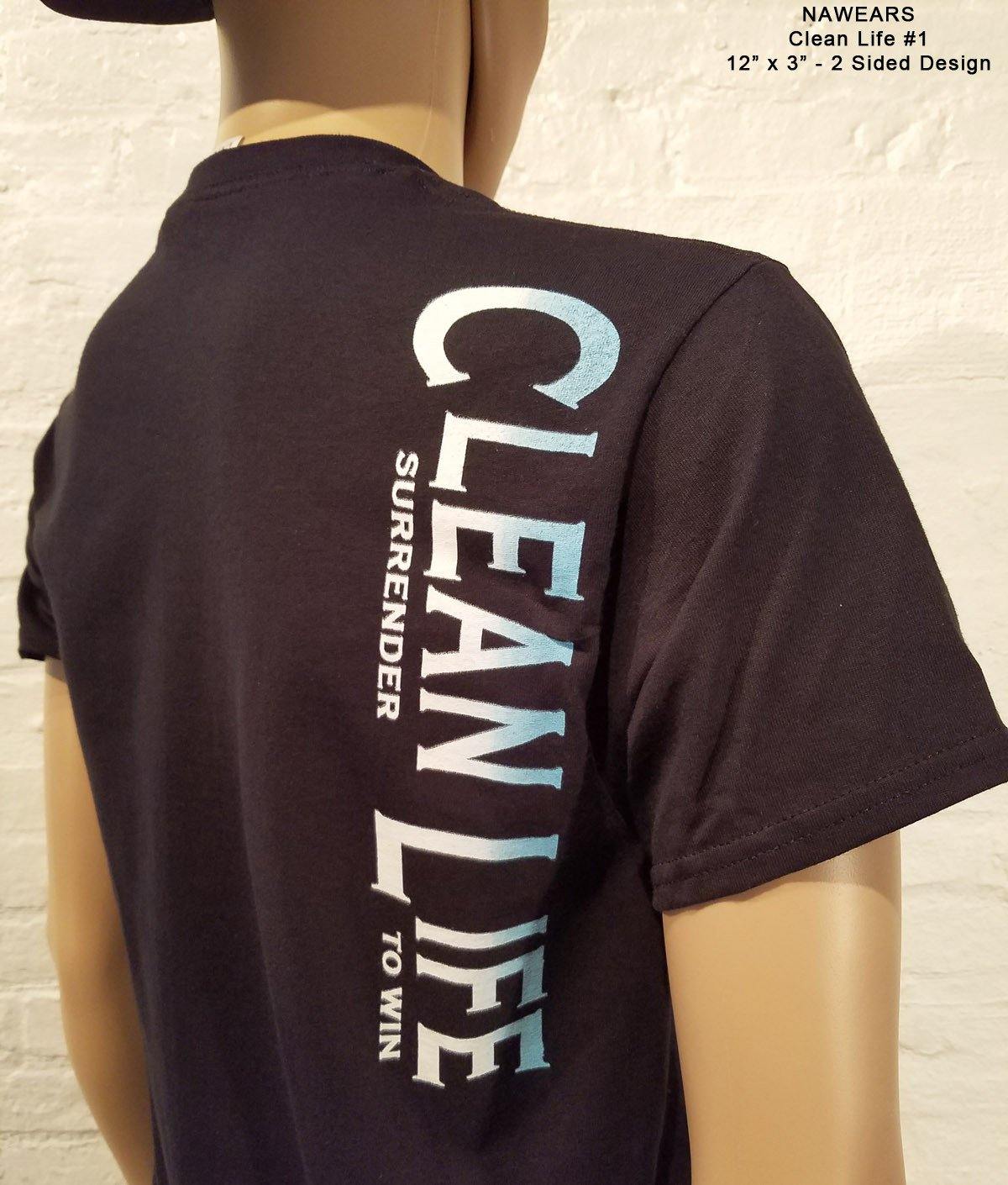 Clean Life #1 T-shirt - nawears