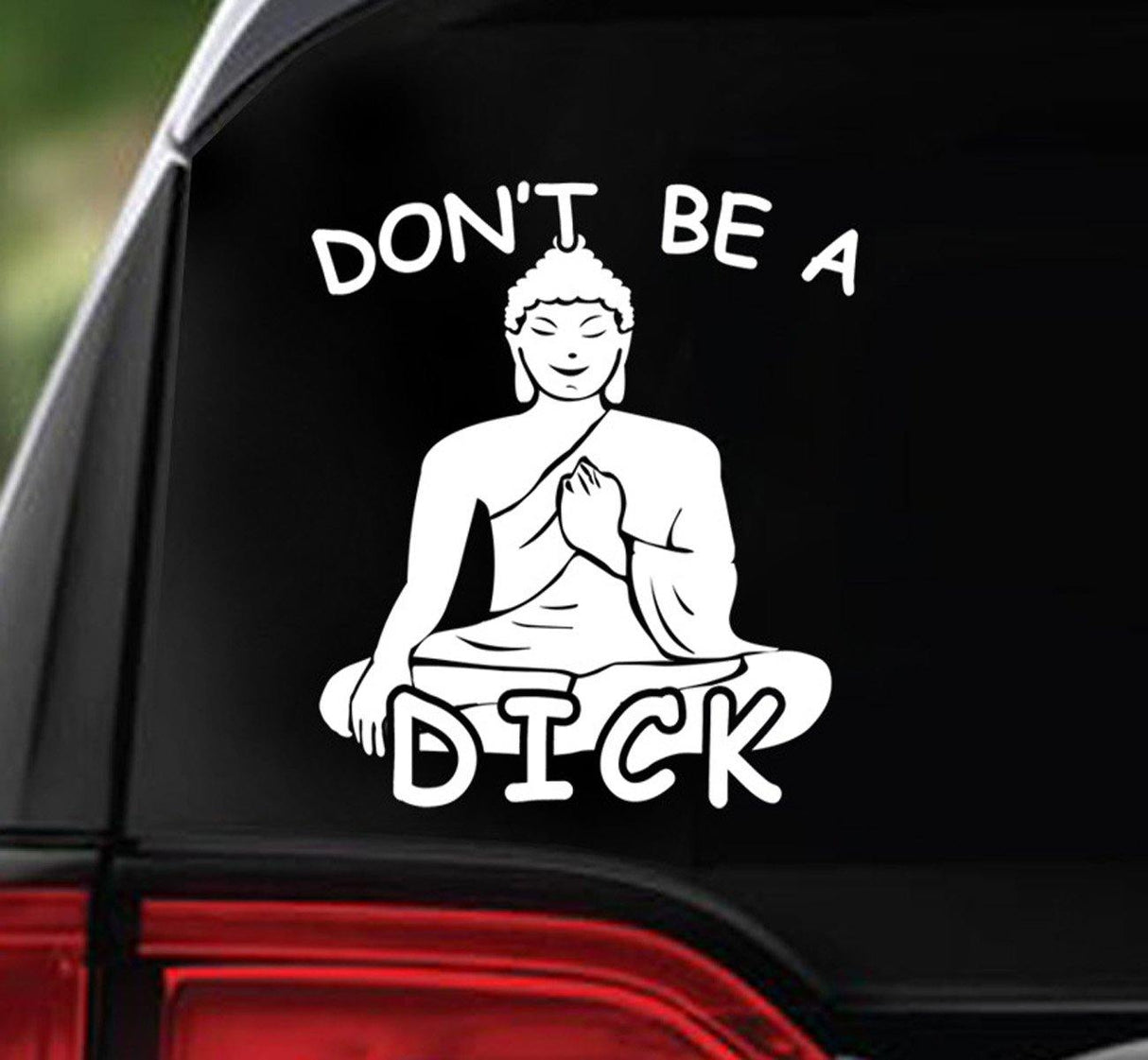 Win Decal - Don't Be A Dick - nawears