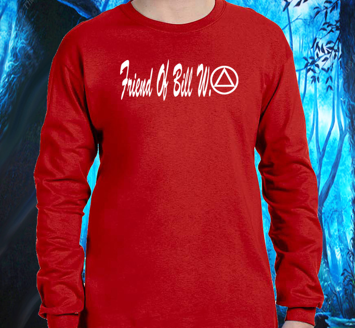 AA - Friend Of Bill W. SS/LS Tee