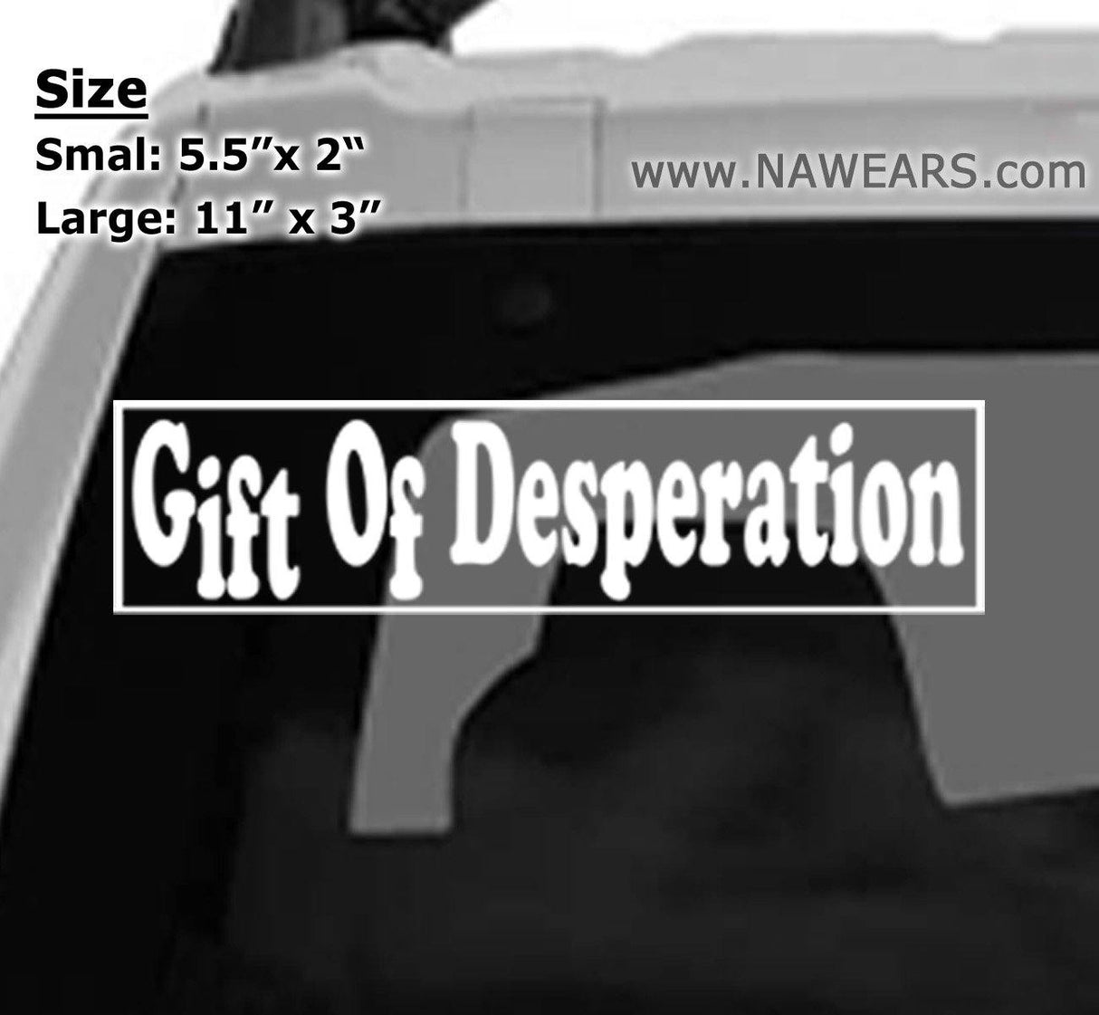 Win Decal - Gift Of Desperation Decals - nawears