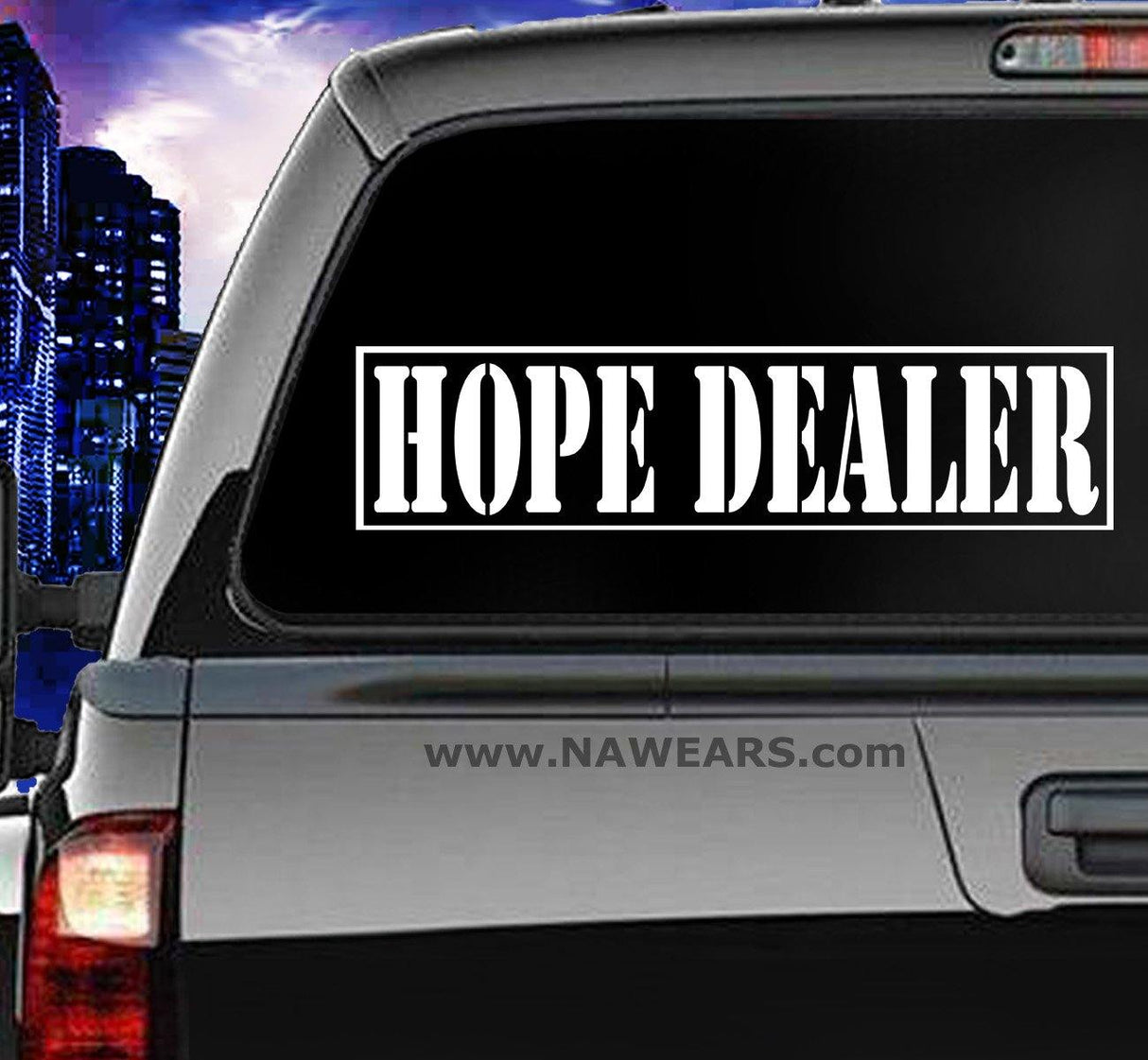 Win Decal- Hope Dealer - nawears