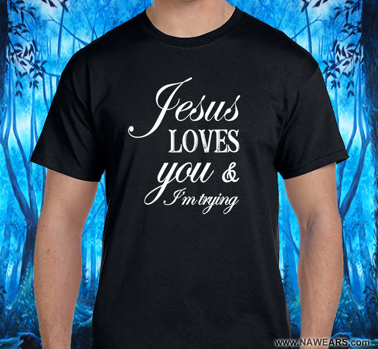Jesus Loves You SS/LS Tee