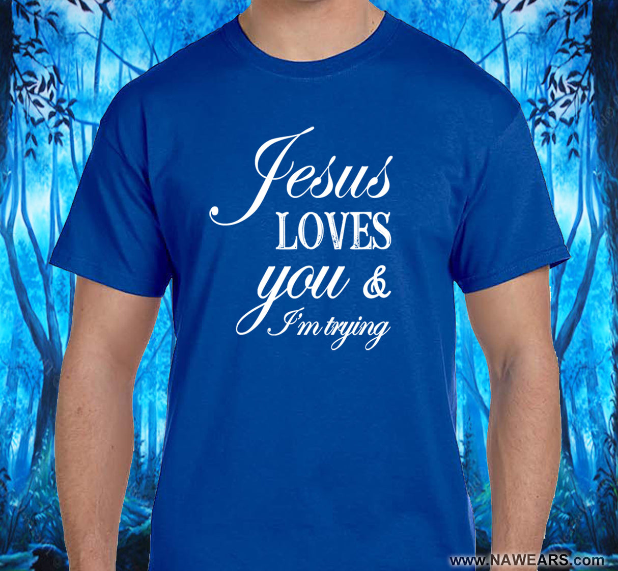 Jesus Loves You SS/LS Tee