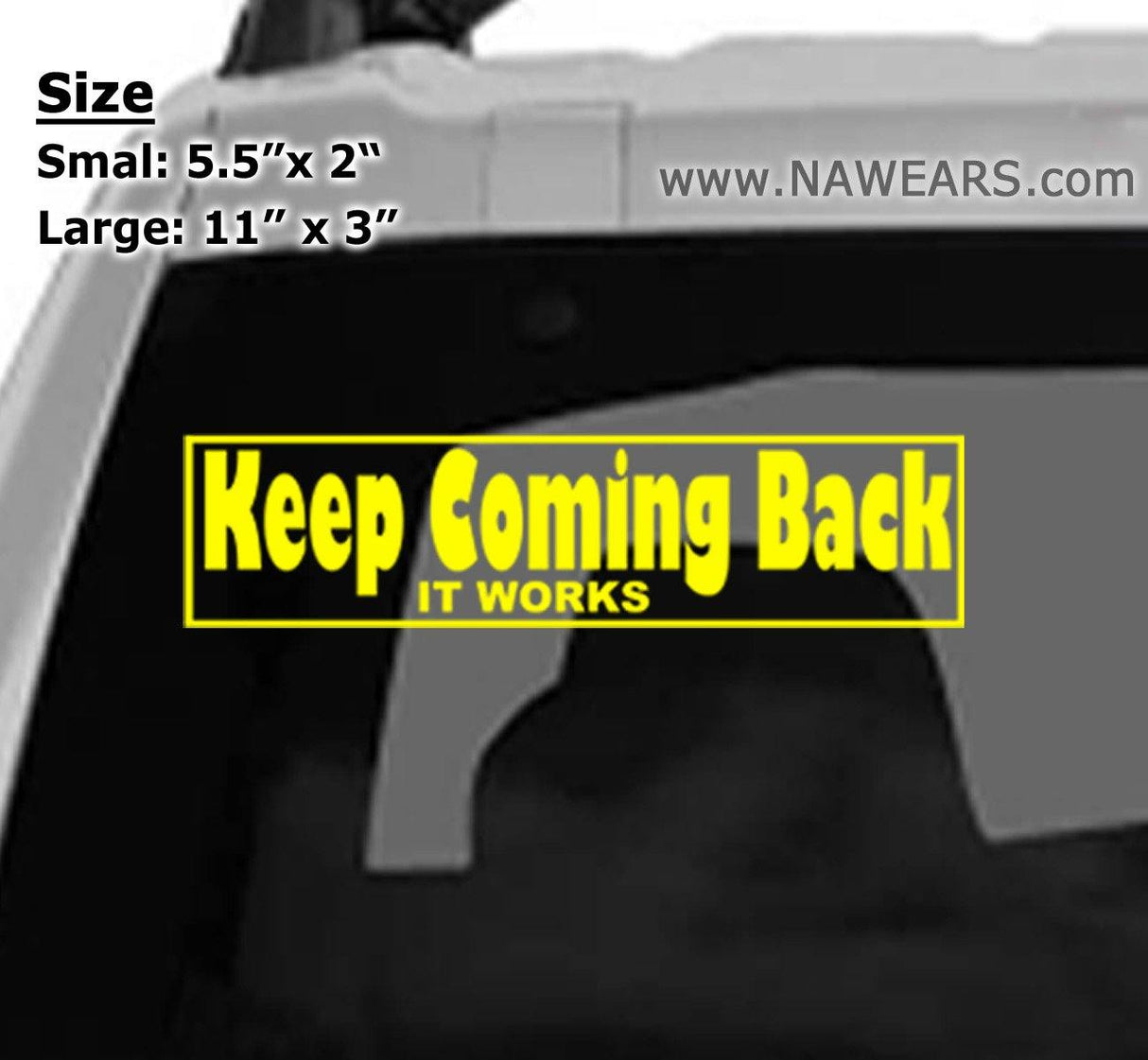 Win Decal - Keep Coming Back Decals - nawears