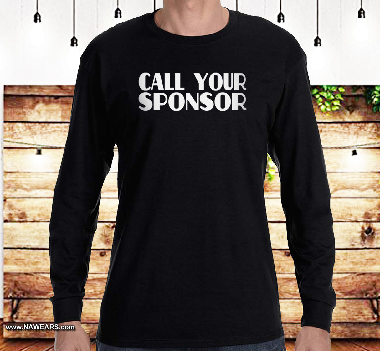 Call Your Sponsor SS/LS Tee