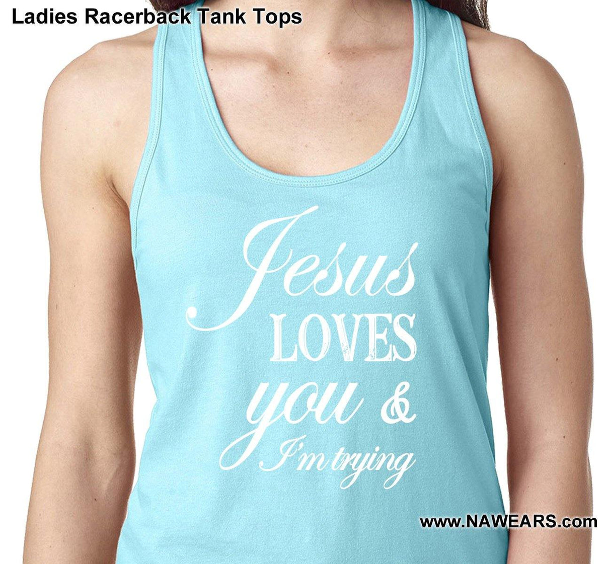 ltt- Jesus Loves You - Ladies Tank Tops - nawears