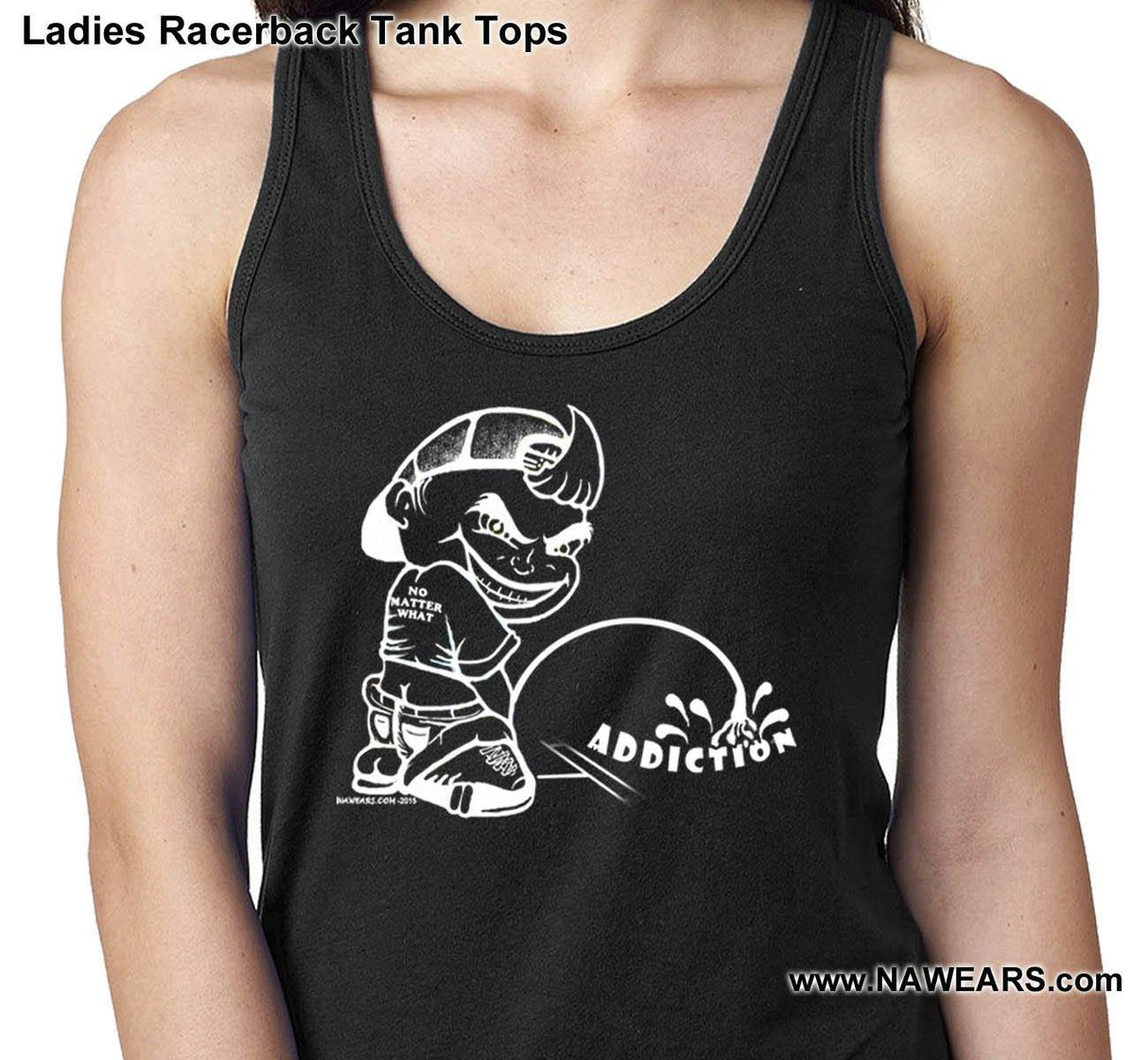 lPissing On Addiction Ladies Tank Tops - nawears