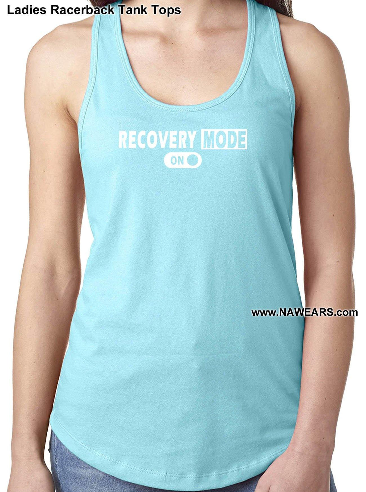 ltt- Recovery Mode On - Ladies Tank Tops - nawears