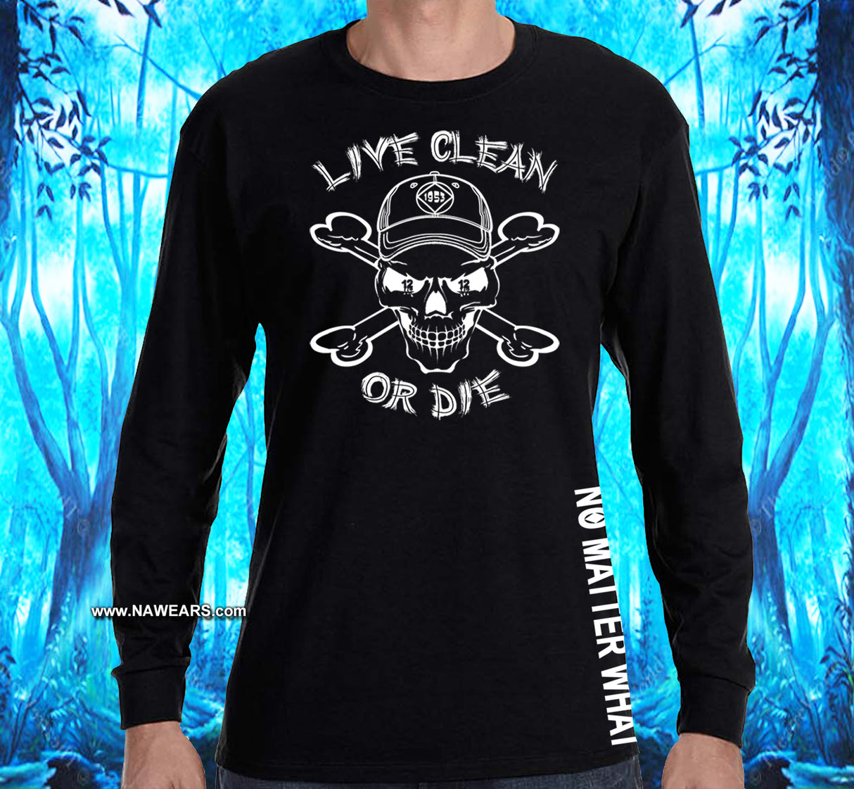 Live Clean Or Die V.1 SS/LS Tee