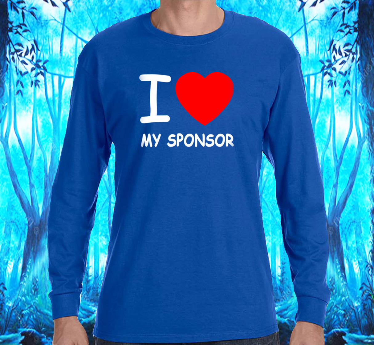 I Love My Sponsor SS/LS Tee
