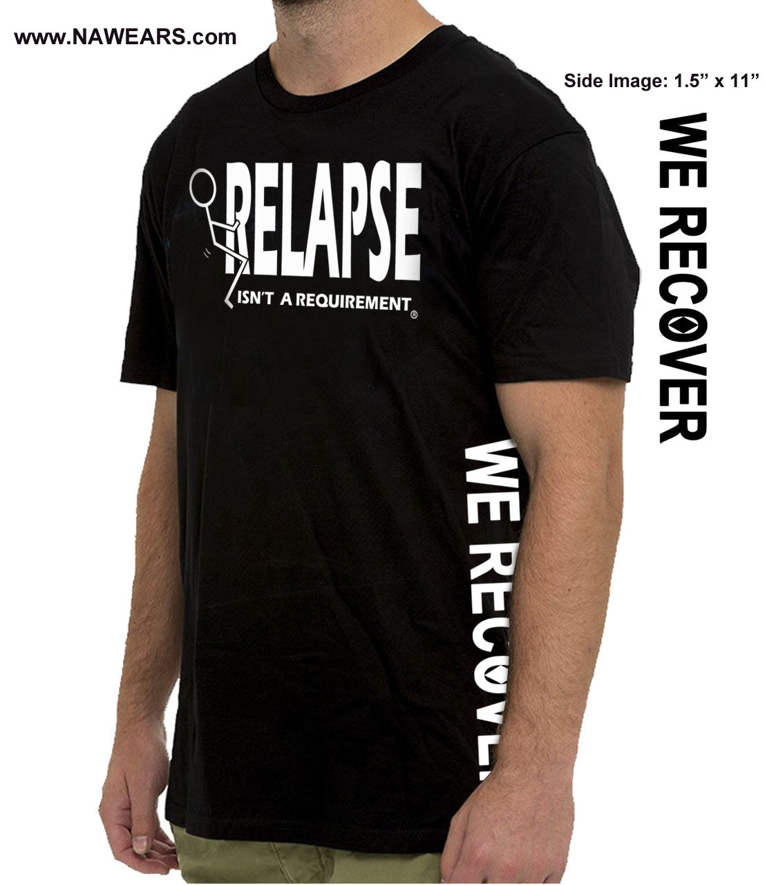 Relapse Isn't Requirement SS/LS Tee