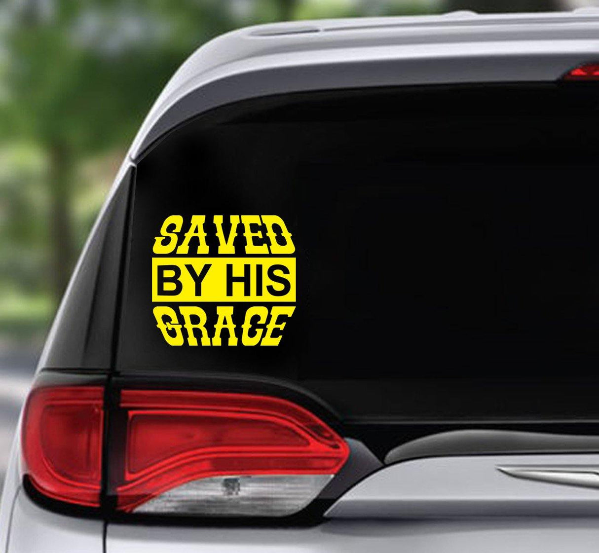 Win Decal - SAVED By His GRACE - nawears